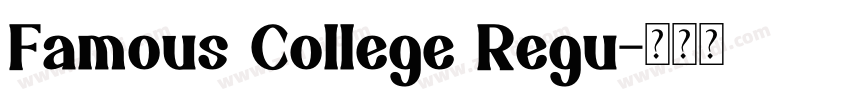 Famous College Regu字体转换